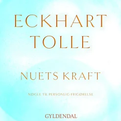 Nuets kraft: Nøgle til personlig frigørelse (Lydbog, zip_mp3, Dansk) af Eckhart Tolle