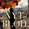 Nyt blod: Portræt af Afghanistans Generation 9/11 (Ebog, epub, Dansk) af Sune Engel Rasmussen