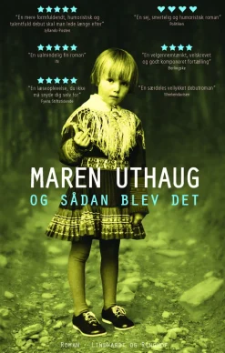 Og sådan blev det (Bog, Indbundet, Dansk) af Maren Uthaug