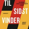 Og til sidst vinder Tyskland (Bog, Hæftet, Dansk) af Mikael Busch