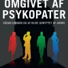 Omgivet af psykopater (Bog, Hæftet, Dansk) af Thomas Erikson