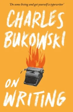 On Writing (Bog, Paperback / softback, Engelsk) af Charles Bukowski
