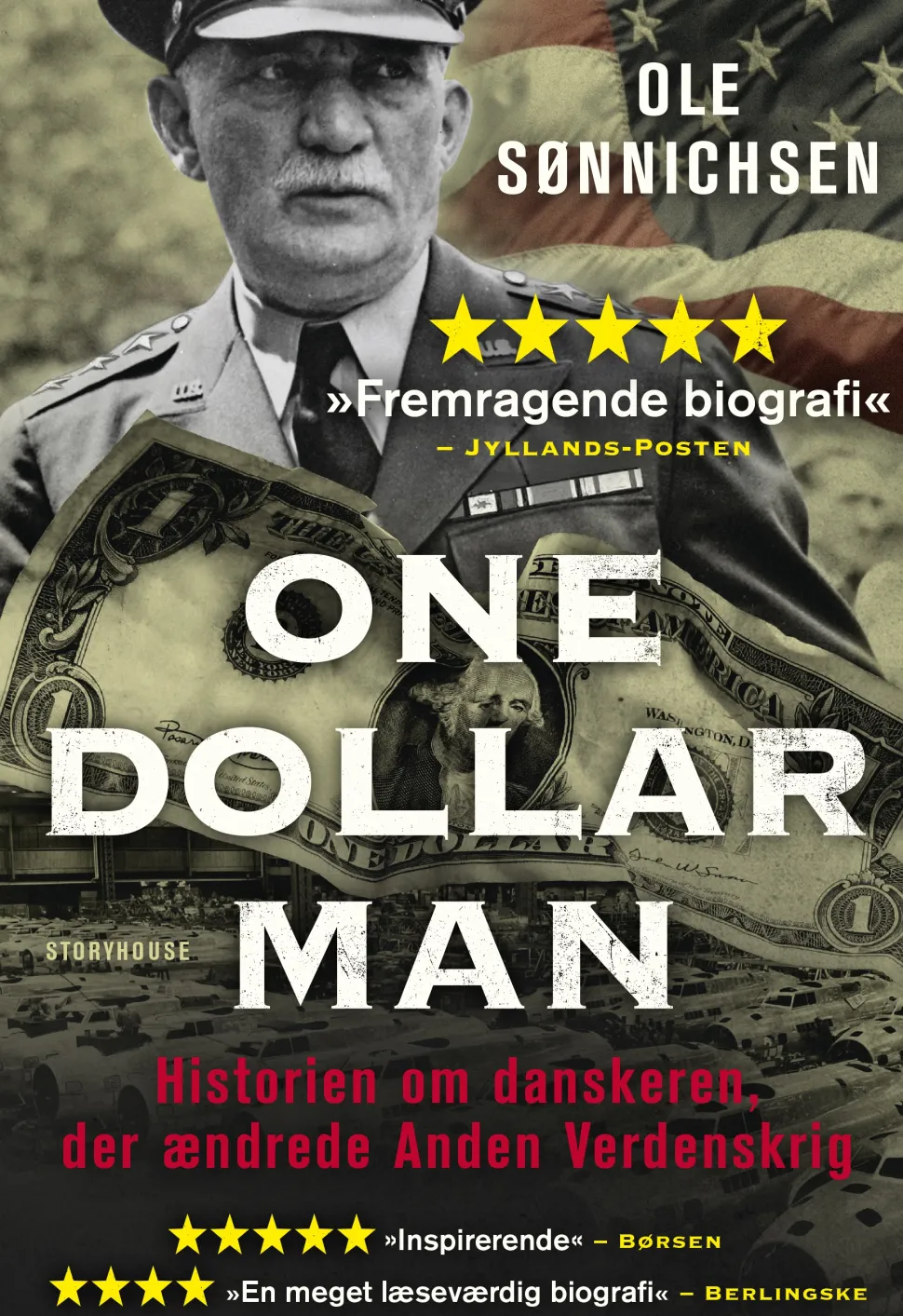 One Dollar Man: Danskeren der afgjorde Anden Verdenskrig (Bog, Indbundet, Dansk) af Ole Sønnichsen