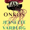 Onkos (Ebog, epub, Dansk) af Jeanette Varberg