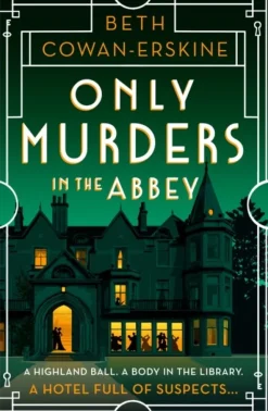 Only Murders in the Abbey: An absolutely gripping and witty Golden Age cozy murder my... (Bog, Paperback / softback, Engelsk)