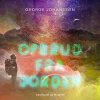 Opbrud fra Jorden (Lydbog, zip_mp3, Dansk) af George Johansson