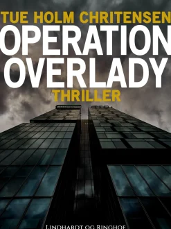 Operation Overlady (Ebog, epub, Dansk) af Tue Holm Christensen