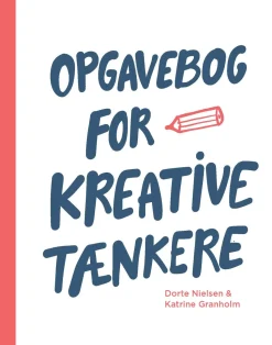 Opgavebog for kreative tænkere (Bog, Dansk) af Dorte Nielsen