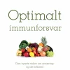 Optimalt immunforsvar: Den nyeste viden om ernæring og dit helbred (Ebog, epub, Dansk) af Joel Fuhrman