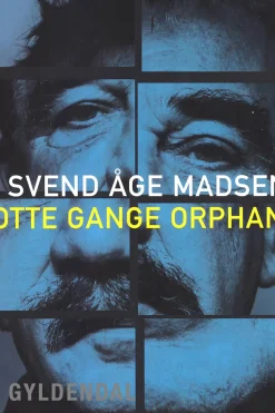 otte gange orphan (Ebog, epub, Dansk) af Svend Åge Madsen