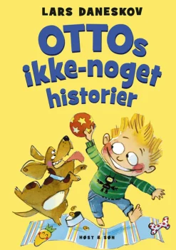 Ottos ikke-noget historier (Bog, Indbundet, Dansk) af Lars Daneskov
