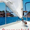 Over sø og land: Fra Østersøen til Göta Kanal (Bog, Paperback, Dansk) af Jette Varmer