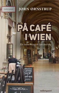 På café i Wien (Bog, Hæftet, Dansk) af Jørn Ørnstrup