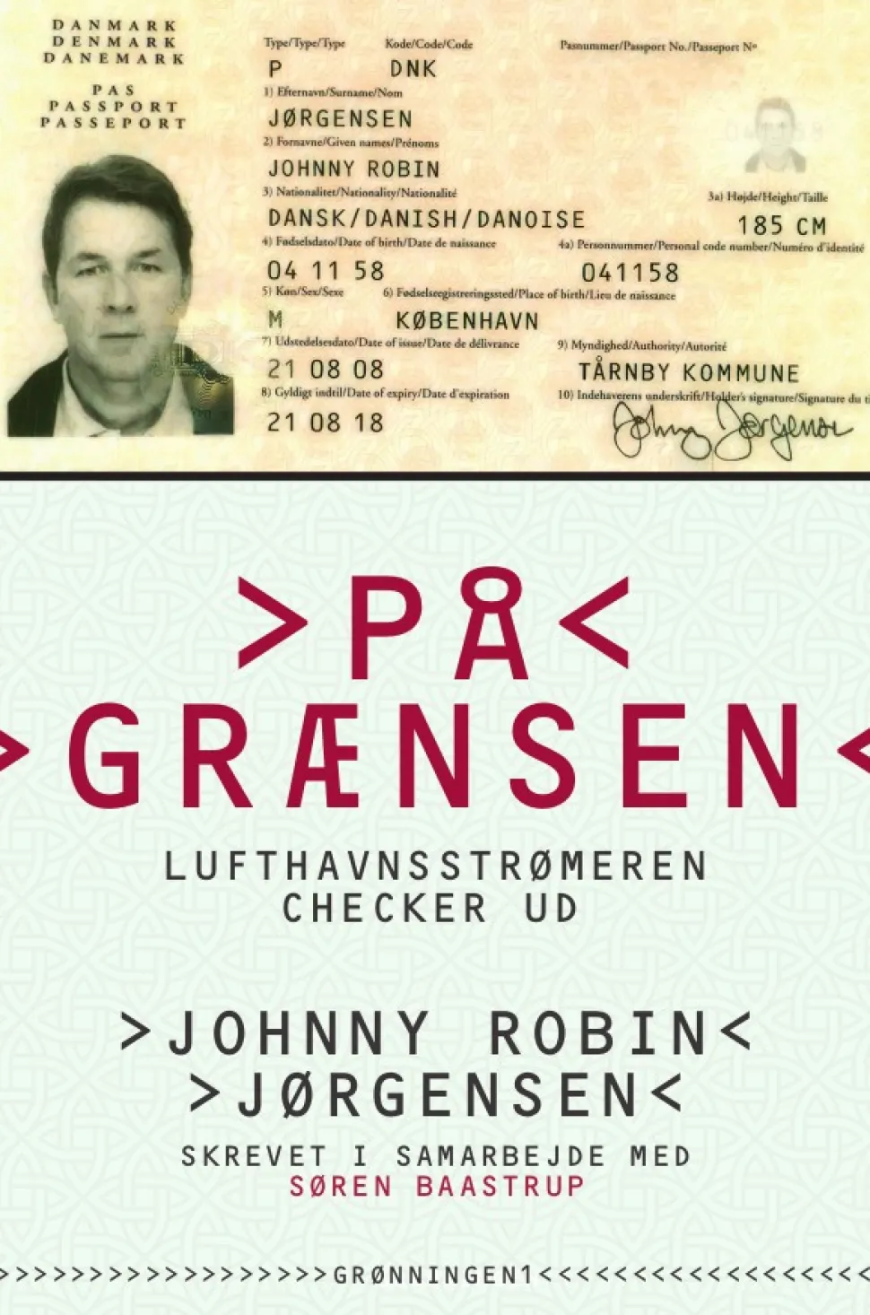 På grænsen: Lufthavnsstrømeren checker ud (Bog, Hæftet, Dansk) af Johnny Robin Jørgensen