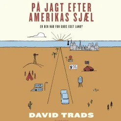 På jagt efter Amerikas sjæl (Lydbog, zip_mp3, Dansk) af David Trads