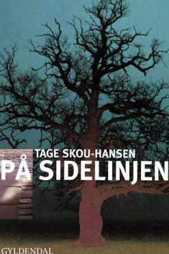 På sidelinjen (Ebog, epub, Dansk) af Tage Skou-Hansen