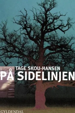 På sidelinjen (Lydbog, zip_mp3, Dansk) af Tage Skou-Hansen