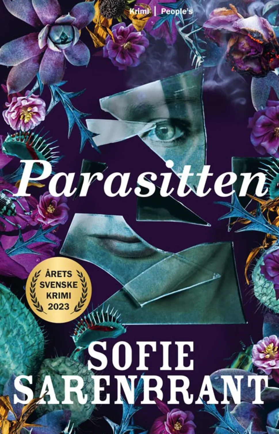 Parasitten (Bog, Indbundet, Dansk) af Sofie Sarenbrant