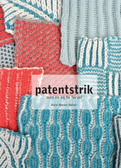 Patentstrik: med en og to farver (Bog, Paperback, Dansk) af Marie Mønster Døllner