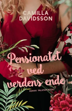 Pensionatet ved verdens ende (Bog, Hæftet, Dansk) af Camilla Davidsson