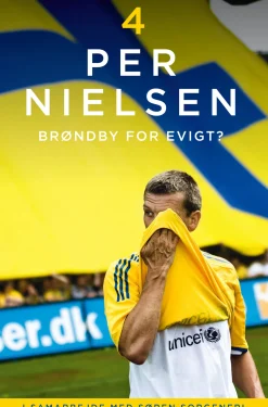 Per Nielsen: 4 - Brøndby for evigt (Ebog, epub, Dansk) af Per Nielsen