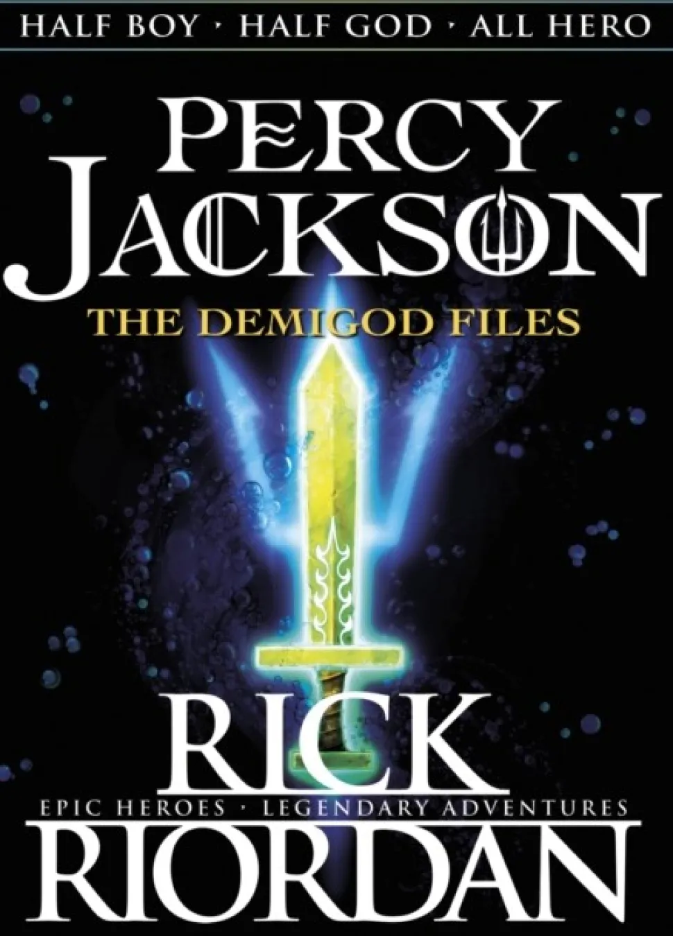 Percy Jackson: The Demigod Files (Percy Jackson and the Olympians) (Bog, Paperback / softback, Engelsk) af Rick Riordan