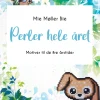 Perler hele året: Motiver til de fire årstider (Bog, Paperback, Dansk) af Mie Møller Bie