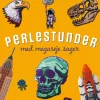 Perlestunder med megaseje sager (Bog, Hæftet, Dansk) af Thea Rytter
