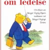 Peter Plys om ledelse: i hvilken en meget vigtig bjørn og hans venner bliver indført ... (Bog, Paperback, Dansk)