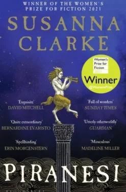 Piranesi: WINNER OF THE WOMEN'S PRIZE 2021 (Bog, Paperback / softback, Engelsk) af Susanna Clarke