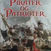 Pirater og patrioter: de bornholmske kapere 1807-1814 (Bog, Hardback, Dansk) af Niels Erik Sonne