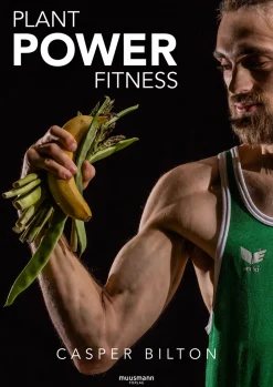 Plant Power Fitness (Bog, Hæftet, Dansk) af Casper Bilton