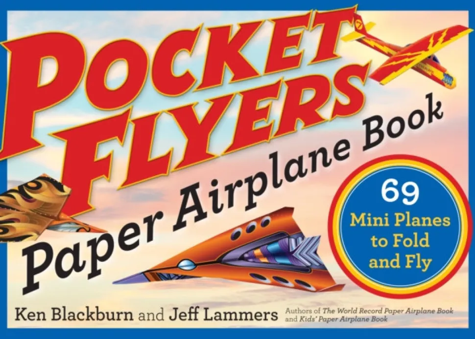 Pocket Flyers Paper Airplane Book: 69 Mini Planes to Fold and Fly (Bog, Paperback / softback, Engelsk)
