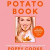 Poppy Cooks: The Potato Book: 101 recipes from the Potato Queen (Bog, Hardback, Engelsk) af Poppy O'Toole