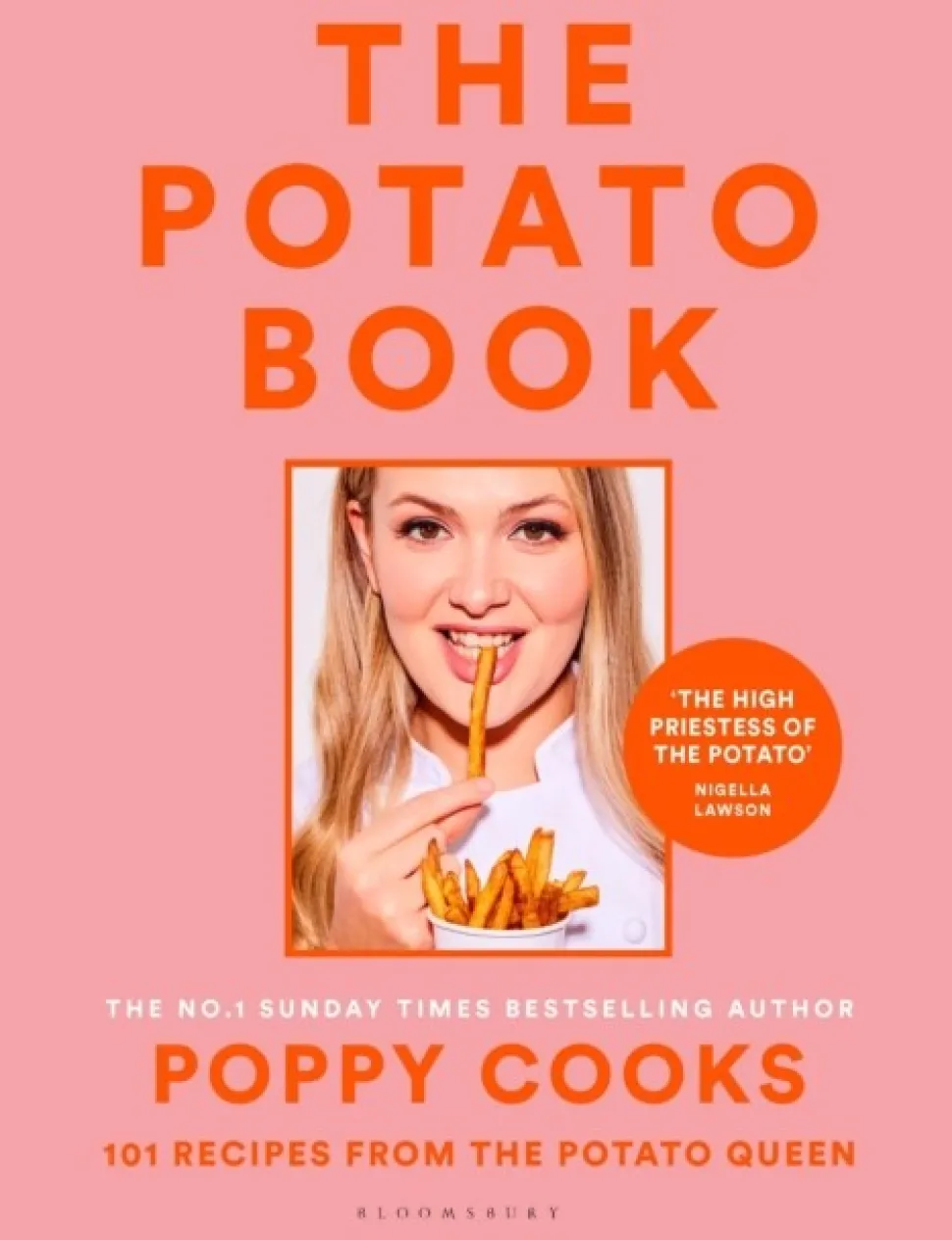 Poppy Cooks: The Potato Book: 101 recipes from the Potato Queen (Bog, Hardback, Engelsk) af Poppy O'Toole
