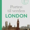 Porten til verden – London: Historie, magt og monumenter (Bog, Hardback, Dansk) af Michael Bregnsbo