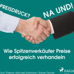 Preisdruck? Na und! - Wie Spitzenverkäufer Preise erfolgreich verhandeln (Lydbog, zip_mp3, Tysk) af Rainer Fischer