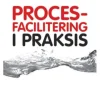 Procesfacilitering i praksis (Ebog, pdf, drm, Dansk) af Rikke Kajhøj Jensen