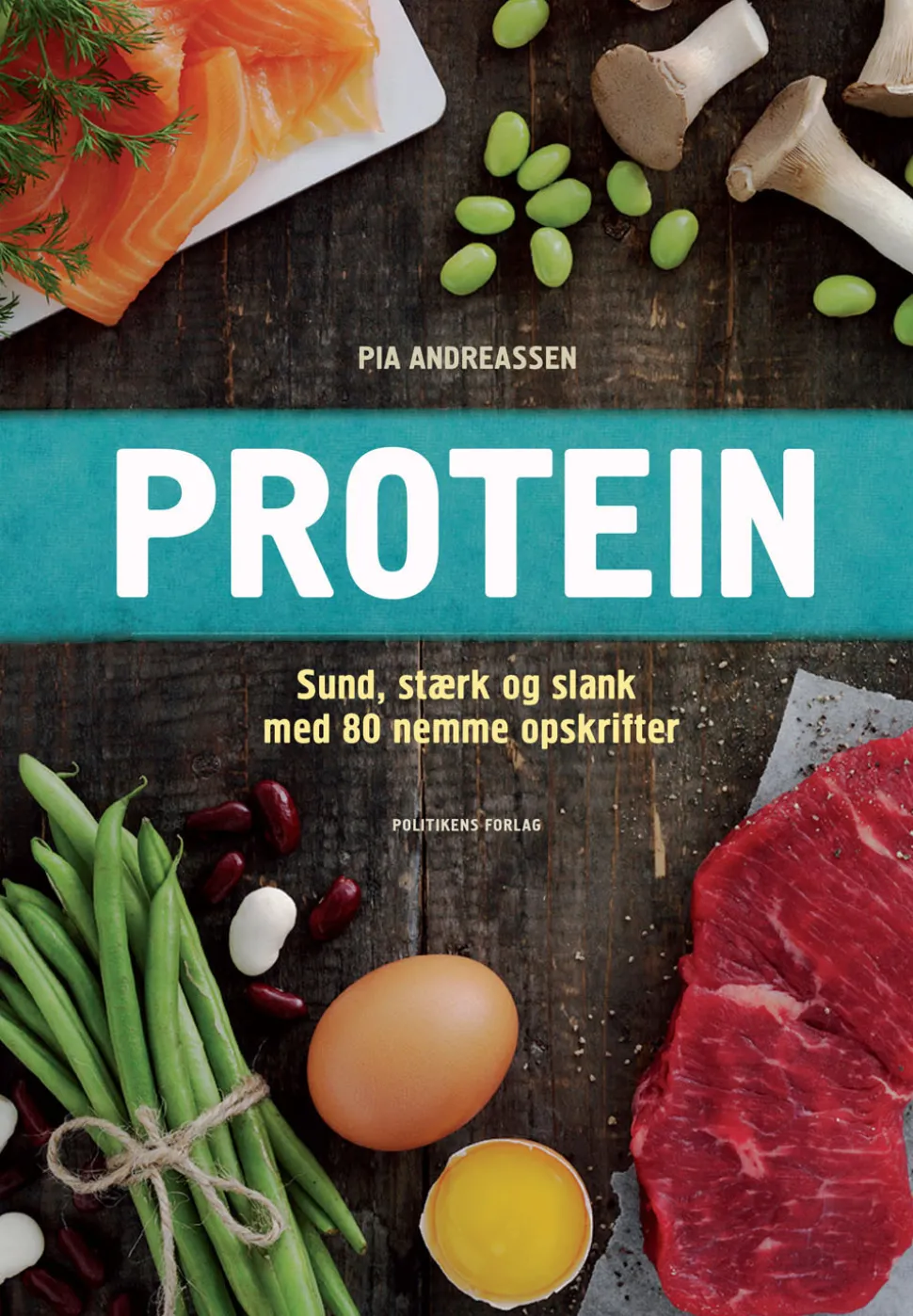 Protein (Ebog, epub, Dansk) af Pia Andreassen