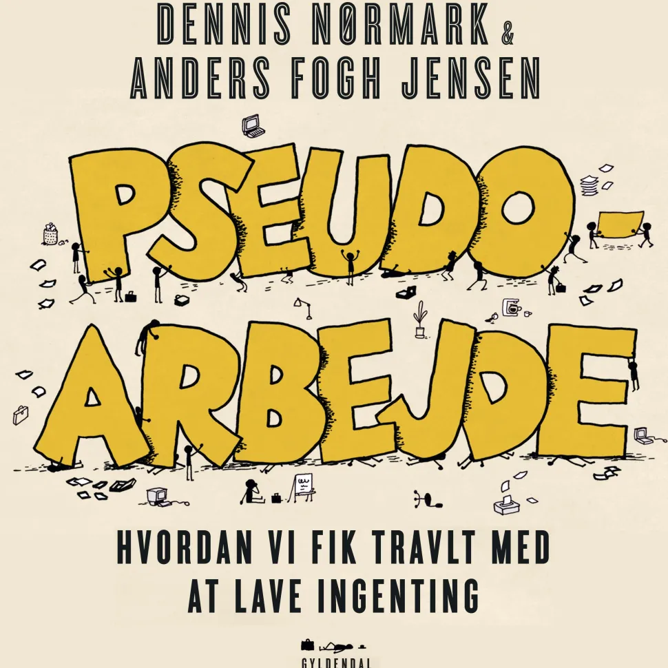 Pseudoarbejde: Hvordan vi fik travlt med at lave ingenting (Lydbog, zip_mp3, Dansk) af Dennis Nørmark