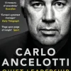 Quiet Leadership: Winning Hearts, Minds and Matches (Bog, Paperback / softback, Engelsk) af Carlo Ancelotti