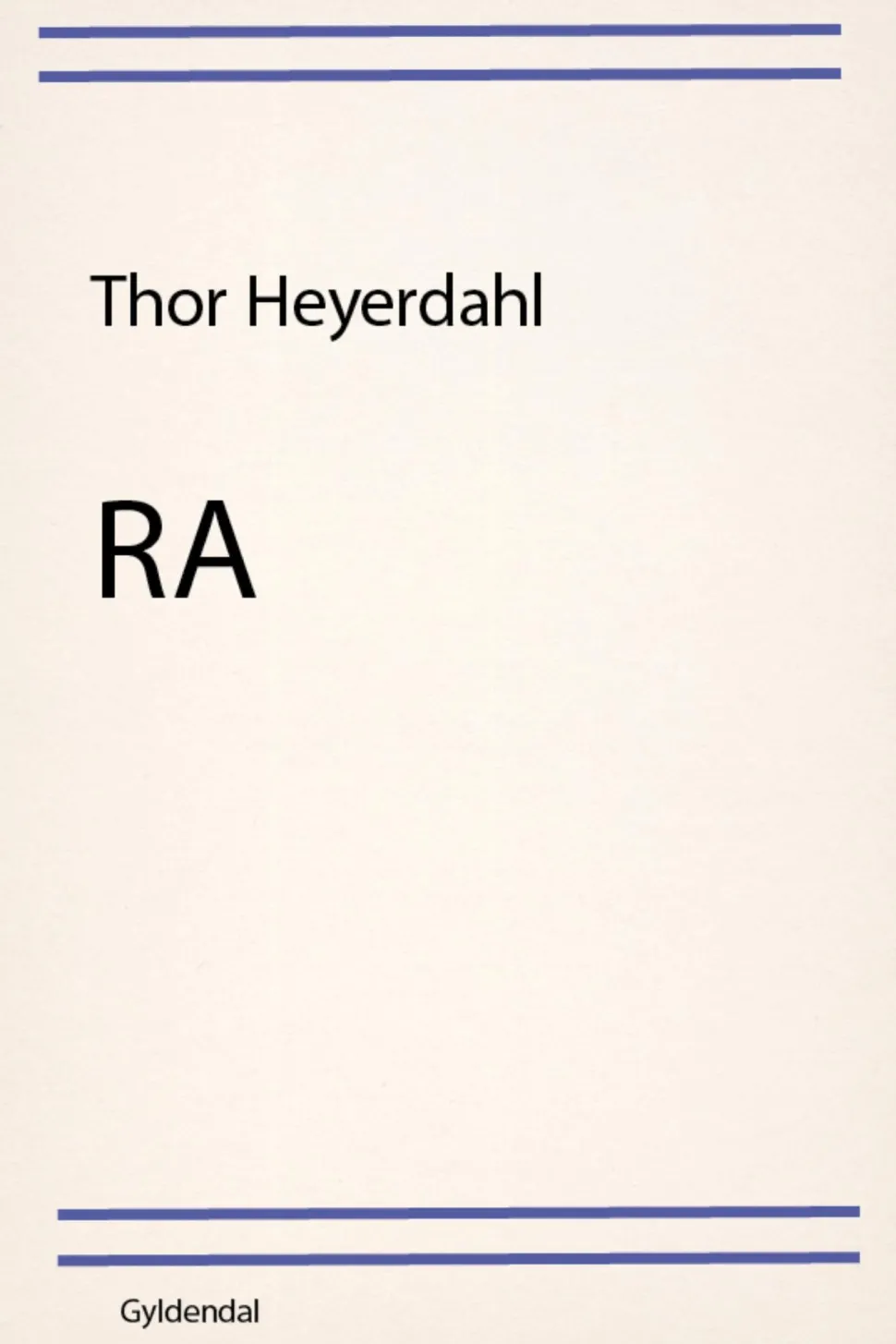 Ra (Ebog, epub, Dansk) af Thor Heyerdahl