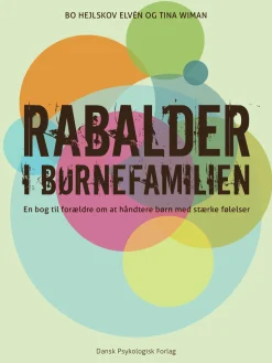 Rabalder i børnefamilien: En bog til forældre om at håndtere børn med stærke følelser (Lydbog, zip_mp3, Dansk)
