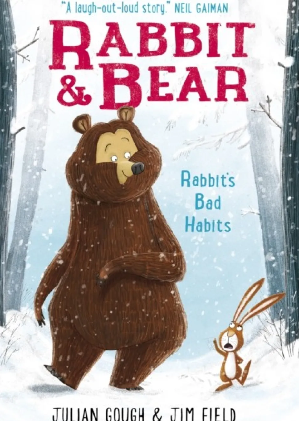 Rabbit and Bear: Rabbit's Bad Habits: Book 1 (Bog, Paperback / softback, Engelsk) af Julian Gough