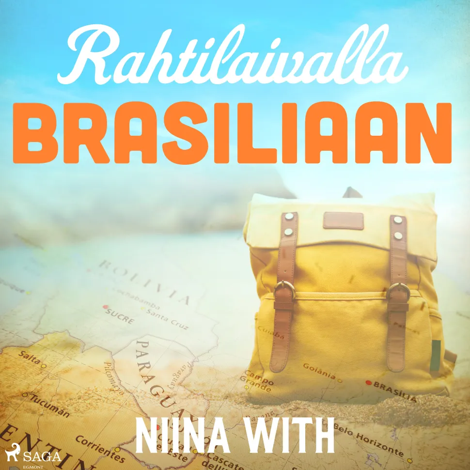 Rahtilaivalla Brasiliaan (Lydbog, zip_mp3, Finsk) af Niina With