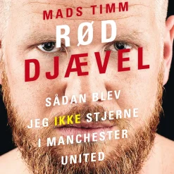 Rød djævel: Sådan blev jeg ikke stjerne i Manchester United (Lydbog, zip_mp3, Dansk) af Mads Timm