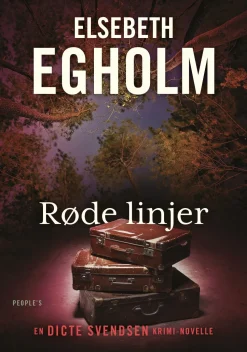 Røde linjer (Bog, Indbundet, Dansk) af Elsebeth Egholm