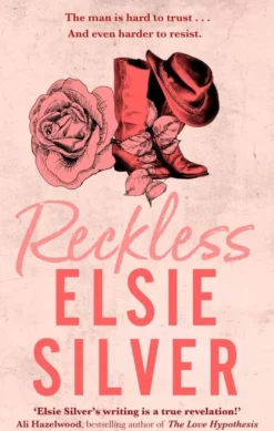 Reckless: A must-read steamy cowboy romance from the Sunday Times bestselling author ... (Bog, Paperback / softback, Engelsk)