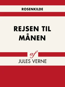 Rejsen til Månen (Ebog, epub, Dansk) af Jules Verne