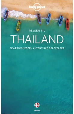 Rejsen til Thailand (Lonely Planet) (Hæftet, Dansk) af Lonely Planet